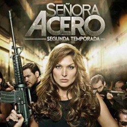 Compra la Serie: Senora Acero 2 completo en DVD.