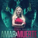 Amar a muerte