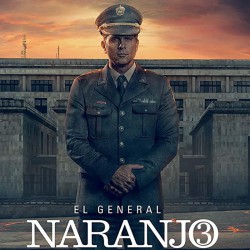 Compra la Serie: El general Naranjo 3 completo en DVD.