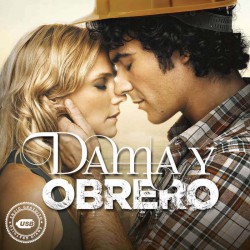 Compra la Telenovela: Dama y Obrero completo en USB y DVD.