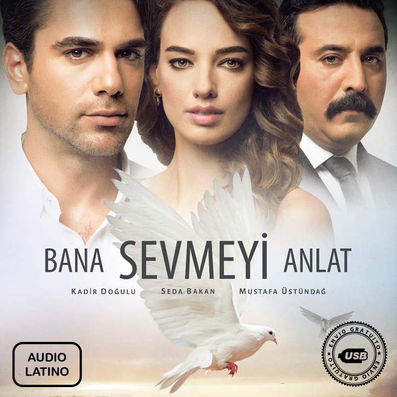 Comprar la Serie Turca Alas de Amor (Bana Sevmeyi Anlat)-(Audio Latino) completo en USB y DVD.