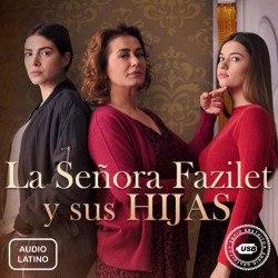 Comprar la Serie La Señora Fazilet y sus Hijas (Fazilet Hanım ve Kızları)-(Audio Latino) completo en USB y DVD.