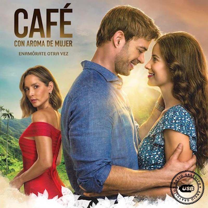 Comprar la Telenovela Café con Aroma de Mujer completo en USB Y DVD.