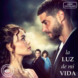 Comprar la Telenovela La luz de mi vida (Bir Küçük Gün Işığı) Completo en USB Y DVD.