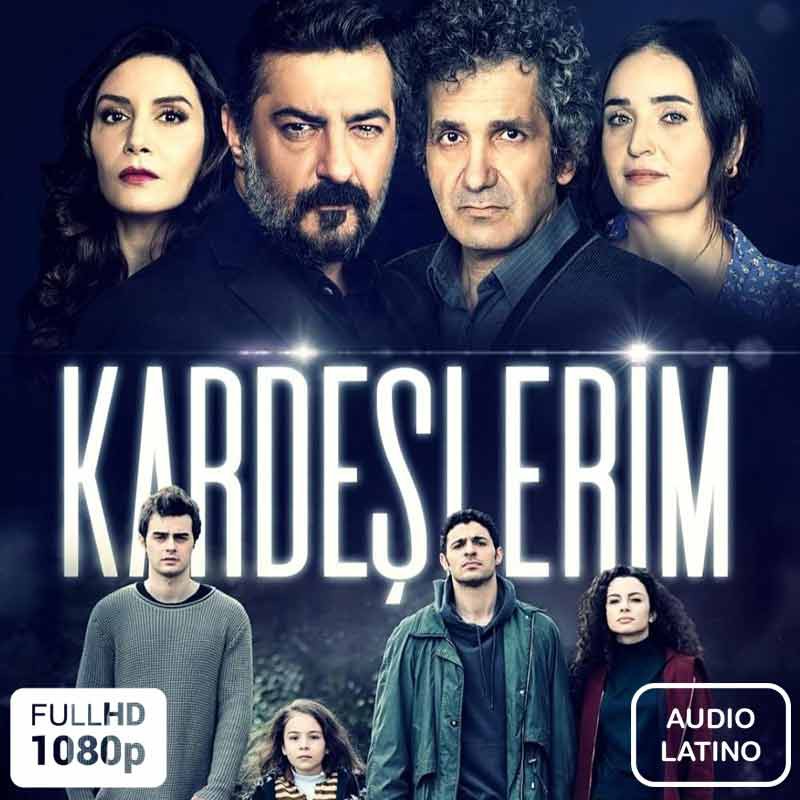 Comprar la SerieMis hermanos (Kardeslerim)-Audio-Latino Completo en USB