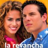 Comprar la telenovela La revancha completa en DVD y USB - Danna García y Jorge Reyes