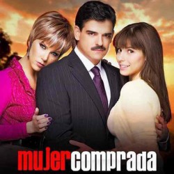 Comprar la telenovela mexicana Mujer comprada completa en DVD y USB - Andrea Martí y José Ángel Llamas