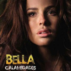 Comprar la telenovela de Telemundo Bella calamidades completa en DVD y USB - Danna García y Segundo Cernadas