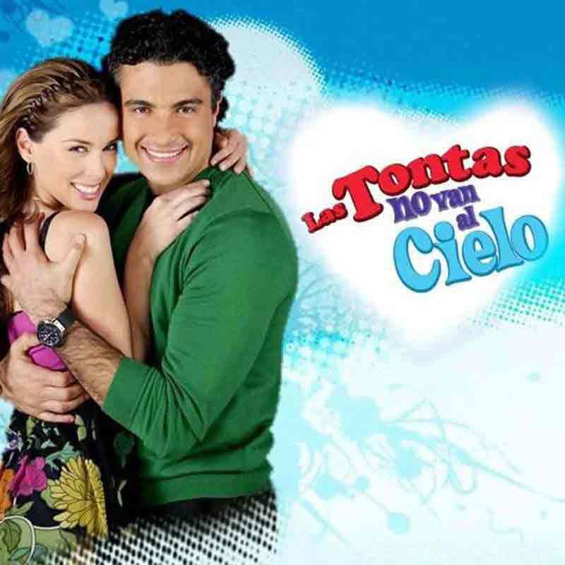 Comprar la telenovela mexicana Las tontas no van al cielo completa en DVD y USB - Candy y Santiago