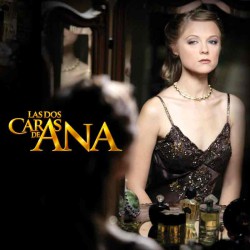 Comprar la telenovela Las dos caras de Ana completa en DVD y USB - Ana Layevska y Rafael Amaya