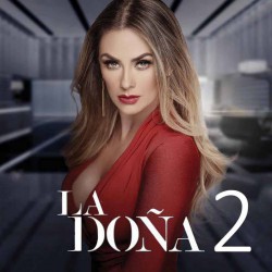 Compra la Telenovela: La Doña 2 completo en DVD.