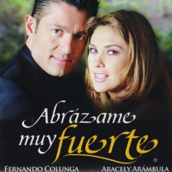 Compra la Telenovela: Abrázame muy fuerte completo en DVD.